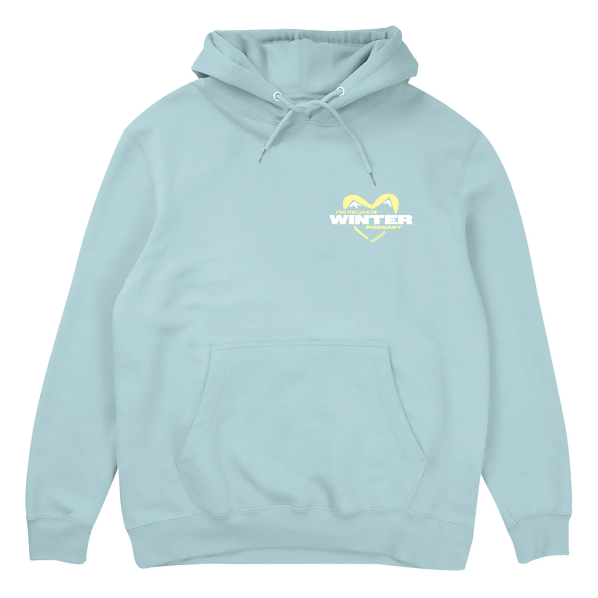 For The Love Of Winter Podcast Hoodie