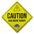 Warning Sign - Caution Avalanche