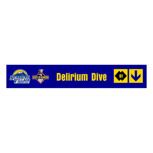 24" Trail Sign - Delirium Dive