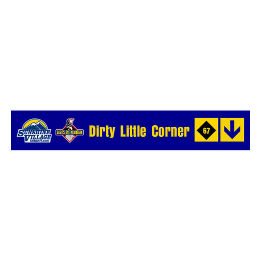 24" Trail Sign - Dirty Little Corner