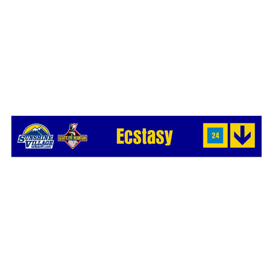 24" Trail Sign - Ecstasy