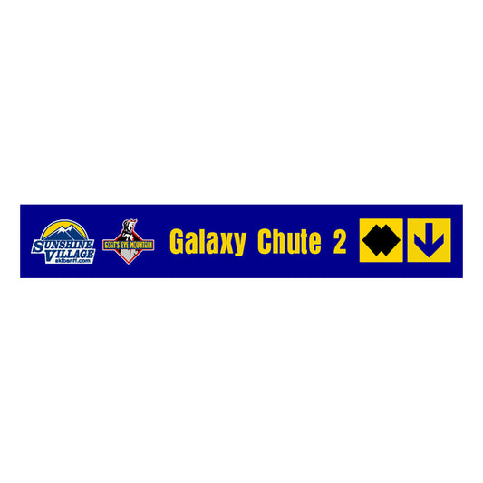 24" Trail Sign - Galaxy Chute 2 - Shop Banff Sunshine