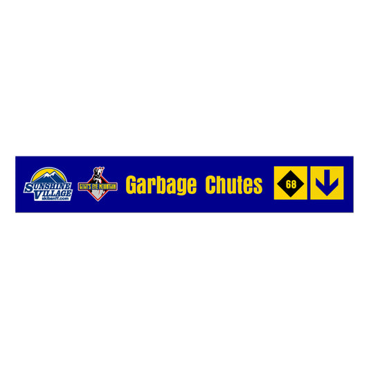 24" Trail Sign - Garbage Chutes