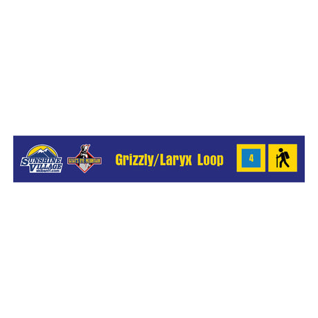 24" Trail Sign - Grizzly/Laryx Loop