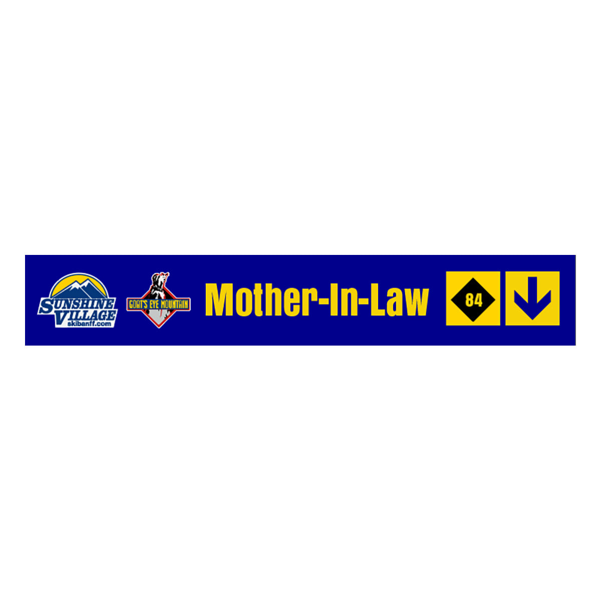 24" Trail Sign - Mother-In-Law