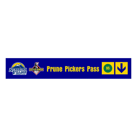 24" Trail Sign - Prune Picker's Pass