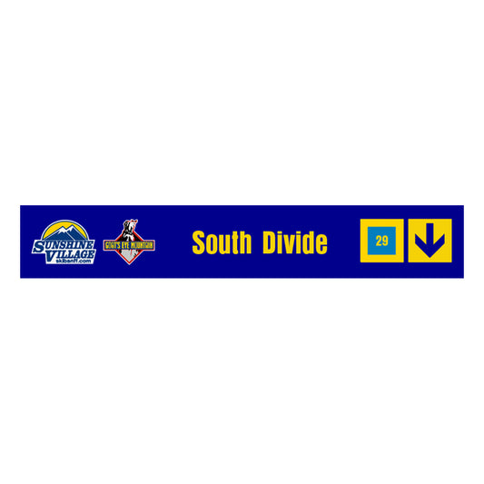 24" Trail Sign - South Divide