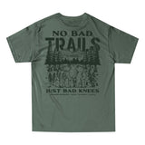 No Bad Trails Just Bad Knees Tee